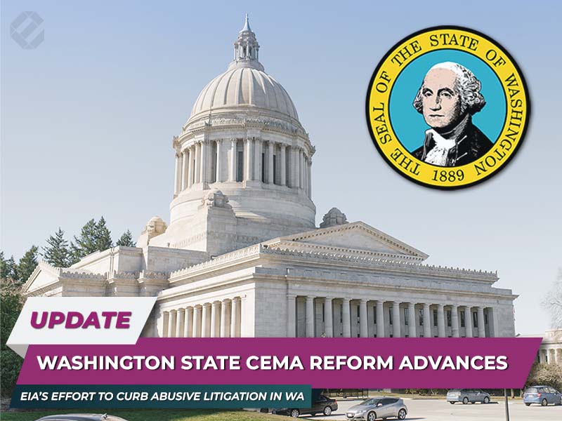 Washington State CEMA Reform Advances — But the Work Continues